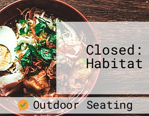 Closed: Habitat